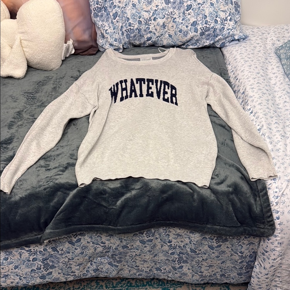 Gray 'Whatever' Sweater
